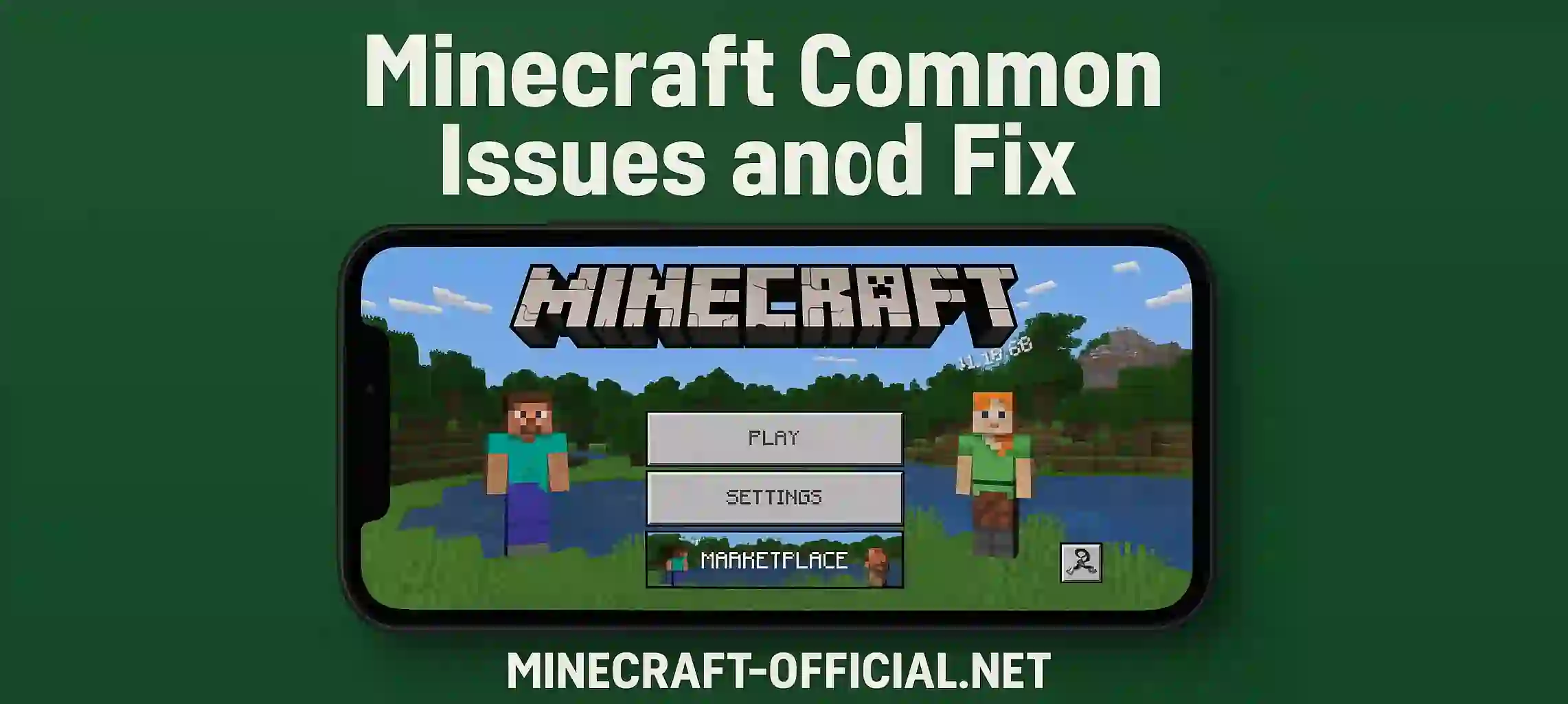 Minecraft Common Issues and Fix